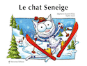 Chat Seneige (Le) [ancienne édition]